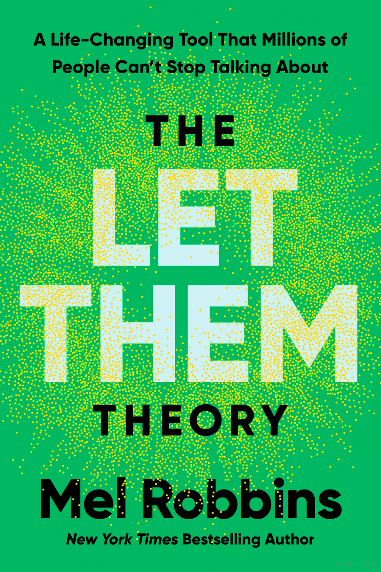 The Let Them Theory: A Life-Changing Tool That Millions of People Can't Stop Talking About cover